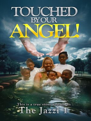 cover image of Touched by Our Angel